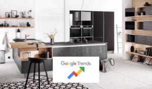 Latest Google Search Trends For Common Kitchen Search Terms | Lead Wolf
